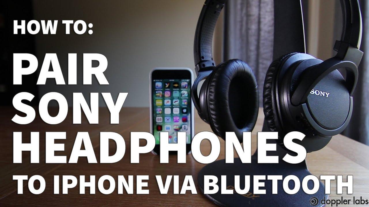 How to connect Sony bluetooth headphones to Iphone